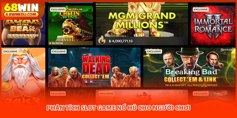 Phân tích slot game nổ hũ cho người chơi
